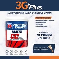[PREMIUM COLOURS] 5L Nippon Paint Matex CC Cat Nippon Matex CC (Colours Option)