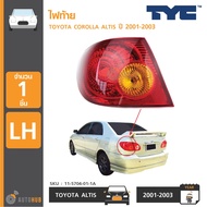 TYC ไฟท้าย TOYOTA ALTIS ปี 2001-2003 LH ข้างซ้าย (11-5704-01-1A)