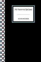 My favorite recipes: Blank Recipe Book to Write in: Blank Books Paperback, Empty Cook Book, Recipes 