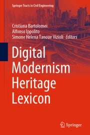 Digital Modernism Heritage Lexicon Cristiana Bartolomei