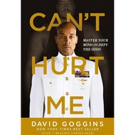 Can't Hurt Me: Master Your Mind and Defy the Odds by David Goggins | eBook | Over 5M Copies Sold