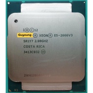YZX Xeon E5 2666 V3 E5 2666V3 E5-2666 V3  E5-2666V3  CPU Processor SR1Y7 2.9Ghz 10 Core 135W Socket LGA 2011-3