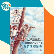 The Adventures of Piratess Tilly : Easter Island by Elizabeth Lorayne (hardcover)