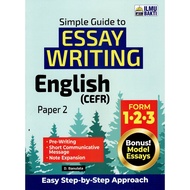 BUKU LATIHAN ( 2026 ) : SIMPLE GUIDE TO ESSAY WRITING ENGLISH ( CEFR ) PAPER 2 FORM 1.2.3 ( BONUS MO