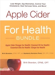 For Health Bundle ─ Apple Cider Vinegar for Health; Coconut Oil for Health; Essential Oils for Healt