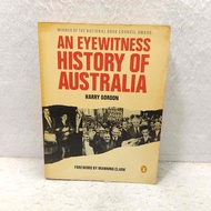 Book Import - An Eyewitness History of Australia - Harry Gordon - popular History of Australia - Eng