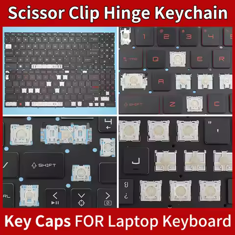 Replacement Keycaps Scissor Clip Hinge For MSI Sword 15 A11SC A11UC A12VE A12UD Sword 17 A11SC A11UD