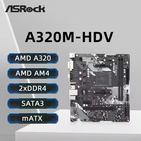 ASROCK A320M-HDV Motherboard Support AMD Ryzen 5 5600 Ryzen 7 5700X3D DDR4 3200+(OC) NVME M.2 Interf