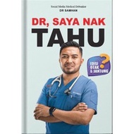 DR SAMHAN - DR, SAYA NAK TAHU