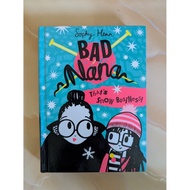 BAD NANA: THAT'S SNOW BUSINESS BY SOPHY HENN