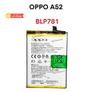 แบตเตอรี่ Oppo A52  Model BLP781 แบตOPPO แบตมือถือ แบตโทรศัพท์ แบตเตอรี่โทรศัพท์ oppo a52