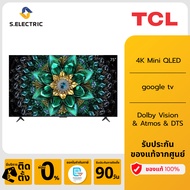 NEW 2025 TCL ทีวี 75 นิ้ว 4K Mini QLED Google TV รุ่น 75Q6C HVA Panel ระบบปฏิบัติการ Google/Gaming T