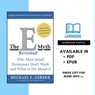 The E Myth Revisited By Michael E. Gerber | Business