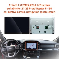 ML3T-18B95  12 inch LS120M5LX02A LCD screen suitable for 21-23 F-ord Raptor F-150 sync4navigation to