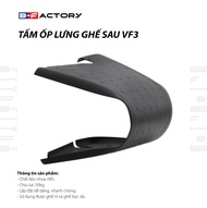 Tấm Ốp Lưng Ghế Sau Xe Vinfast VF3 - B-Factory