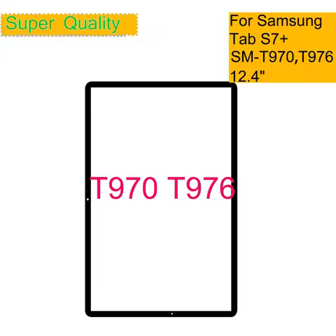 10Pcs/Lot For Samsung Galaxy Tab S7+ S7 Plus Touch Screen Panel Tablet T970 T976 Front Outer LCD Gla