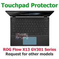 Touchpad for Asus ROG Flow X13 GV301 GV301RA V301QE series