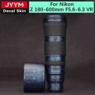 Customized Sticker For Nikon Z 180-600mm F5.6-6.3 VR Lens Decal Skin Vinyl Wrap Protective Film Coat