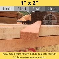 [EZ Timber] Kayu 1" x 2" | Kayu DIY | Kayu Perabot | 1 kaki | 2 kaki | 3 kaki | 4 kaki