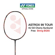 YONEX ASTROX 99 TOUR ไม้แบดมินตัน สำหรับผู้เล่นสายพลังสร้างพลังตบ ครองเกมด้วยเกมบุก ก้านแข็ง แถมเอ็น BG65