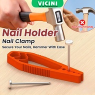 Vicini Nail Clamping Holder Hammer Assist Clip Tool Nail Holder