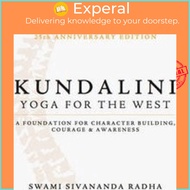 [English - 100% Original] - Kundalini - Yoga for the West by Sivananda Radha (US edition, paperback)