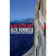 (BBW) Alone On The Wall: Alex Honnold And The Ultimate Limits Of Adventure (ISBN: 9781447282693)