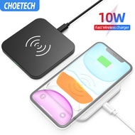 CHOETECH ที่ชาร์จแบตไร้สาย แท่นชาร์จแบต ชาร์จเร็ว Wireless Charger Pad For Samsung S10 S9 S8 Note 10