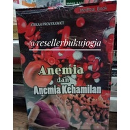 ORIGINAL Anemia Book - Atikah Nuha Medika Pregnancy Anemia and Anemia Book - NUMED