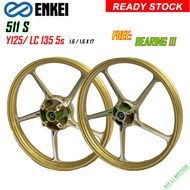 ENKEI 511 S  YAMAHA Y15 ZR LC 135 4s (LAGENDA 115) Y125 (LC 135 5s) SPORT RIM PNP ( WITH BEARING)