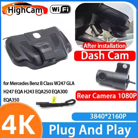 HighCam for Mercedes Benz B Class W247 GLA H247 EQA H243 EQA250 EQA300 EQA350 4K Wifi Car DVR Video 