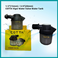 1/2"(15mm) / 3/4"(20mm) COTTA Vigor Valve Water Tank  ~ Float Valve / Ball Valve (Tangki Air Automat