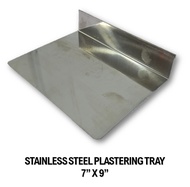 STAINLESS STEEL PLASTERING TRAY 7 X 9 IN FOR PLASTER CEILING WORKS