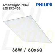 (รุ่นใหม่แพ็คคู่) Philips รุ่น RC048B LED Panel 38w 60x60 / 38w 30x120 โคมแอลอีดีพาแนล แสง 6500K ประ