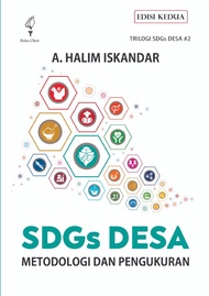 SDGs Desa: Metodologi dan Pengukuran (Trilogi SDGs Desa #2)