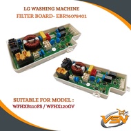 LG WASHING MACHINE FILTER BOARD- EBR76078401 - WFHXB110FS / WFHX120GV
