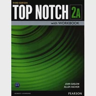 Top Notch 3/e (2A) Student’s Book with Workbook and MP3 CD/1片 作者：Allen Ascher,Joan Saslow