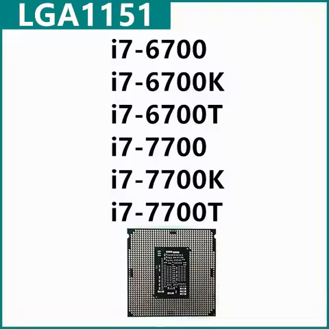 I7-6700 I7-6700K I7-6700T I7-7700 I7-7700K I7-7700T