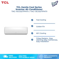 TCL 1HP R32 Gas Aircond Gentle Cool Series Inverter Air Conditioner TAC-10CSD/TPH11I