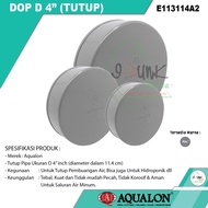 4" INCH D-PIPE DOP CAP 4 INCH PVC PIPE CAP/ - AQUALON