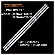32PHA4609S/98/32PHA4100S/98 / 32PHA4110S/98 PHILIPS 32" LED TV BACKLIGHT(LAMPU TV) PHILIPS 32 INCH L