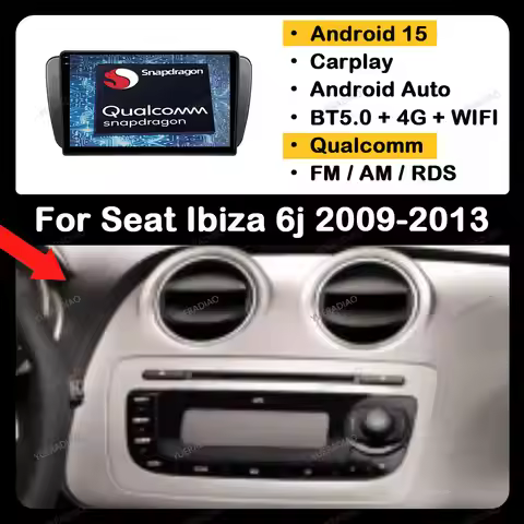 Android 15 Car Radio For SEAT Ibiza 6j 2009 2010 2011 2012 2013 Multimedia Video Player Qualcomm QLE