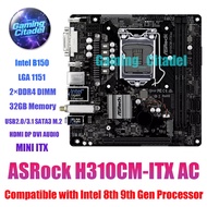 Used ASRock H310CM ITX AC MINI ITX Motherboard DDR4 1151 Compatible with Intel 8th 9th Processors Te
