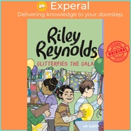 Riley Reynolds Glitterfies the Gala by Jay Albee (UK edition, paperback)