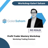 galeri saham rio rizaldi Profit Trader Mastery Workshop by GaleriSaham Belajar Trading
