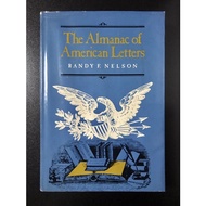 The Almanac of American Letters by Randy F. Nelson (Hardcover)