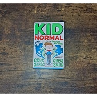 KID NORMAL AND THE SHADOW MACHINE - GREG JAMES & CHRIS SMITH