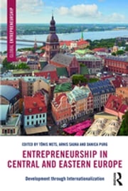 Entrepreneurship in Central and Eastern Europe Tõnis Mets
