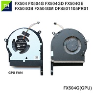 Asus ROG TUF  FX504  FX504G  FX504GD  FX504GE (GPU)  Series  Notebook / Laptop Replacement Fan