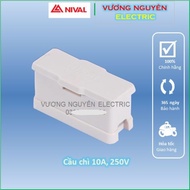 10A-250V Nival fuse, fuse - Vuong Nguyen Electric Store